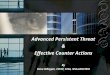 Advanced Persistent Threat & Effective Counter Actions By Dave Whipple, CISSP, CISA, NSA-IAM/IEM