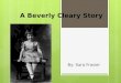 A Beverly Cleary Story