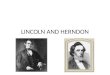 LINCOLN AND HERNDON
