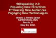 Stillspeaking 2.0 Exploring New Directions Embracing New Audiences  Engaging New Technologies