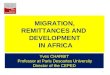MIGRATION, REMITTANCES AND  DEVELOPMENT  IN AFRICA