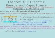 Chapter 16: Electric Energy and Capacitance