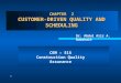 CHAPTER  2 CUSTOMER-DRIVEN QUALITY AND SCHEDULING