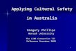Applying Cultural Safety  in Australia