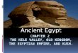Chapter 2  The Nile Valley, Old Kingdom, The Egyptian Empire, and Kush
