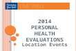 2014 Personal Health  Evaluations