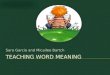 Teaching Word Meaning