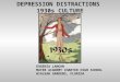 DEPRESSION DISTRACTIONS  1930s CULTURE