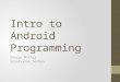 Intro to Android Programming