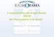 L'organisation du Projet Radio Maria:  de l’Association à la Radio