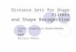 Distance Sets for Shape Filters and Shape Recognition