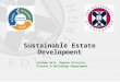 Sustainable Estate Development