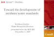 Toward the development of northern water standards