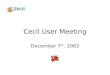 Cecil User Meeting