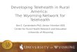 Developing Telehealth in Rural America:  The Wyoming Network for Telehealth