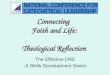 Connecting  Faith and Life: Theological Reflection