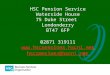 HSC Pension Service Waterside House 75 Duke Street  Londonderry BT47 6FP