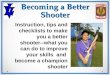 Becoming a Better Shooter