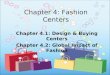 Chapter 4: Fashion Centers