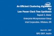 An Efficient Clustering Algorithm For  Low Power Clock Tree Synthesis