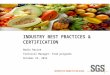 Industry best practices & certification