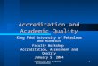 Accreditation and Academic Quality