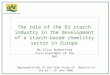 The role of the EU starch industry in the development of a starch-based chemistry sector in Europe