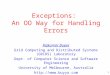 Exceptions:  An OO Way for  Handling Errors