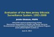 Evaluation of the New Jersey Silicosis Surveillance System, 1993-2008