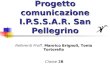 Progetto comunicazione I.P.S.S.A.R. San Pellegrino