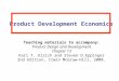 Product Development Economics