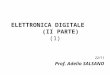 ELETTRONICA DIGITALE        (II PARTE) (1)