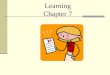 Learning Chapter 7