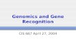 Genomics and Gene Recognition