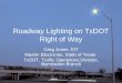Roadway Lighting on TxDOT Right of Way