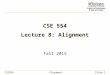 CSE 554 Lecture 8: Alignment