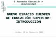 NUEVO ESPACIO EUROPEO DE EDUCACIÓN SUPERIOR: INTRODUCCIÓN
