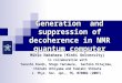 Generation  and suppression of decoherence in NMR quantum computer