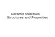 Ceramic Materials  —  Structures and Properties