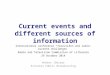 Current events and different sources of information