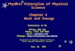 Phys141  Principles of Physical Science Chapter 4  Work and Energy