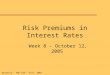 Risk Premiums in Interest Rates