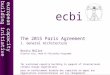 The 2015 Paris Agreement 1. General Architecture Benito M¼ller