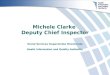 Michele Clarke  Deputy Chief Inspector