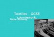 Textiles – GCSE coursework