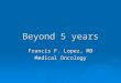 Beyond 5 years
