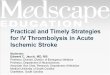 Practical and Timely Strategies for IV Thrombolysis in Acute Ischemic Stroke