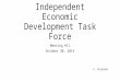 Independent Economic Development Task Force