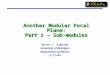 Another Modular Focal Plane: Part 1 – Sub-modules