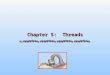Chapter 5:  Threads